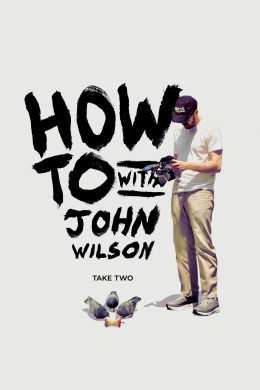 How To with John Wilson (Season 2)