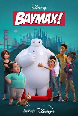 Baymax! (Season 1) 2022