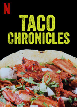 Taco Chronicles (Volume 3) 2022