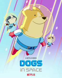 Dogs in Space (Season 2)