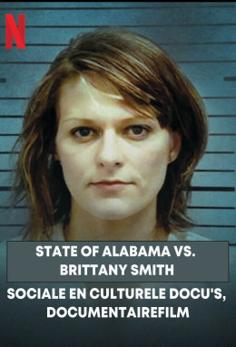 State of Alabama vs. Brittany Smith 2022