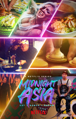 Midnight Asia: Eat · Dance · Dream 2022