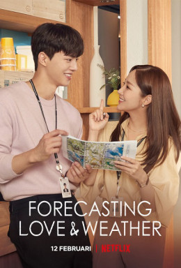 Forecasting Love and Weather