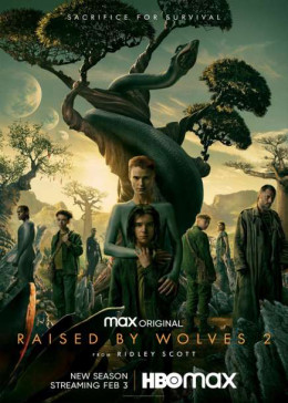 Raised by Wolves (Season 2) 2022