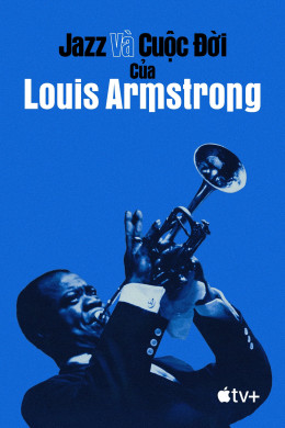 Louis Armstrong's Black & Blues 2022