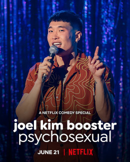 Joel Kim Booster: Psychosexual 2022