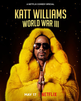 Katt Williams: World War III