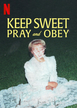 Keep Sweet: Pray and Obey 2022