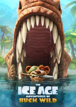 The Ice Age Adventures of Buck Wild