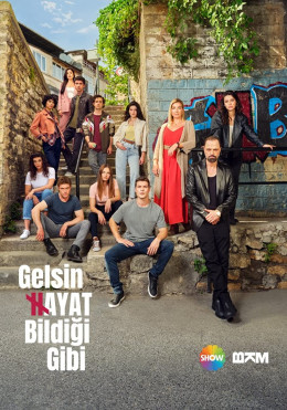 Gelsin Hayat Bildigi Gibi (Another Chance)