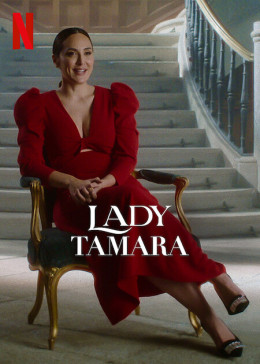 Lady Tamara 2022