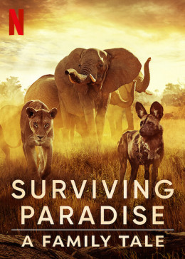 Surviving Paradise: A Family Tale 2022