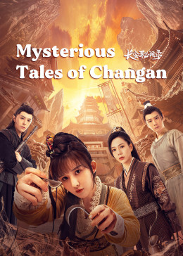 Mysterious Tales of Chang'an