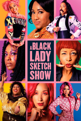 A Black Lady Sketch Show (Season 3) 2022