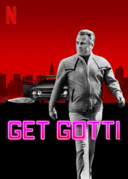 Get Gotti 2023