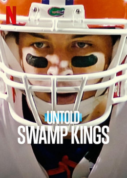 Untold: Swamp Kings