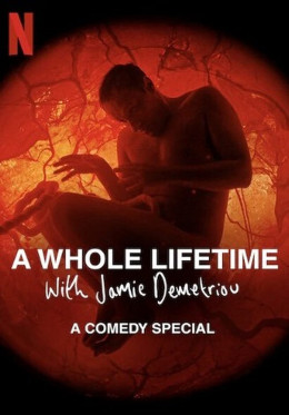 A Whole Lifetime with Jamie Demetriou 2023