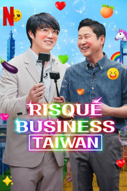 Risqué Business: Taiwan 2023