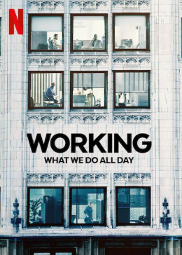 Working: What We Do All Day 2023