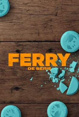 Ferry: The Series