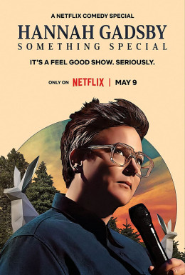 Hannah Gadsby: Something Special 2023