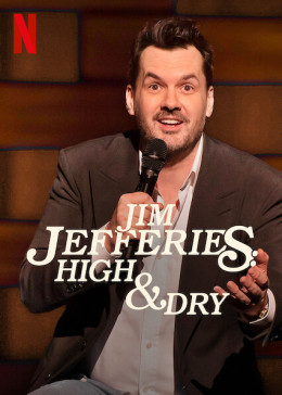 Jim Jefferies: High & Dry 2023