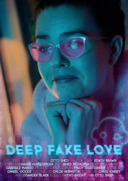 Deep Fake Love 2023