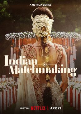 Indian Matchmaking (Season 3) 2023