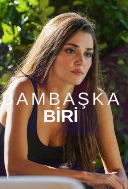 Bambaşka Biri