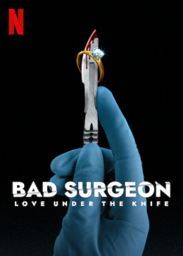 Bad Surgeon: Love Under the Knife 2023