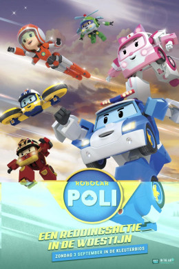 Robocar POLI Special: The Story of the Desert Rescue