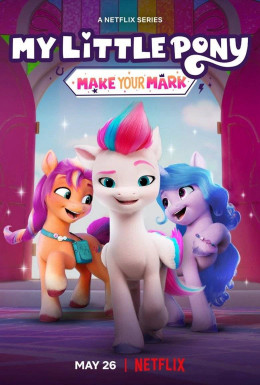 My Little Pony: Make Your Mark (Season 5)