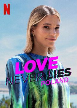 Love Never Lies: Poland 2023