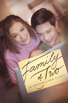 Family of Two (A Mother and Son's Story) 2023