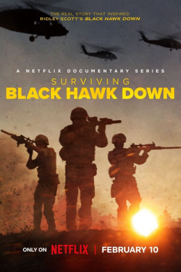 Surviving Black Hawk Down 2024