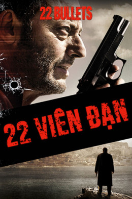 22 Bullets 2010