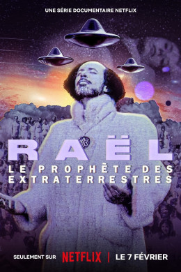 Raël: The Alien Prophet 2024