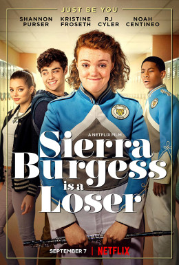 Sierra Burgess Is a Loser 2018