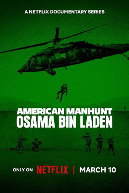 American Manhunt: Osama bin Laden 2025