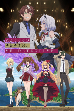 Lại Có Án Mạng Nữa Rồi, Thưa Thám Tử.